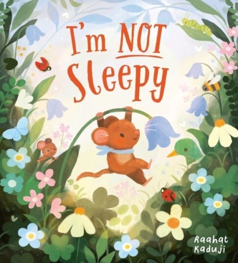 I'm Not Sleepy I'm Not Sleepy