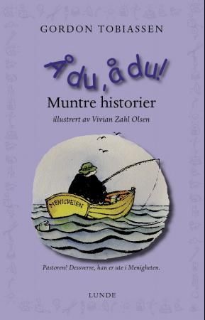 Å du, å du!, Veldig pen bok / som ny