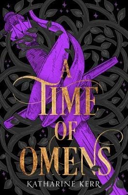 A Time Of Omens Av Katharine Kerr