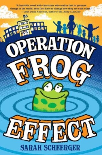 Operation Frog Effect Av Sarah Scheerger