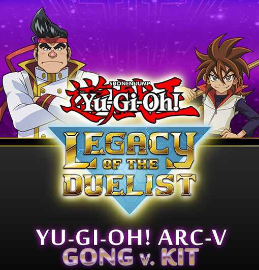 Yu-Gi-Oh! ARC-V: Gong v. Kit (PC)