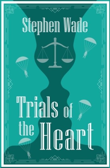 Trials of the Heart Trials of the Heart