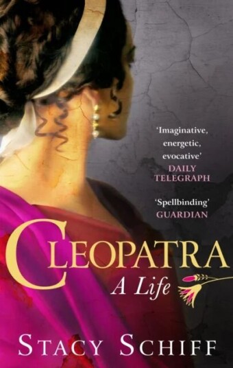 Cleopatra Av Stacy Schiff