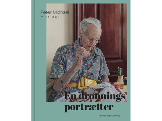 En Dronnings Portrætter | Peter Michael Hornung | Språk: Dansk