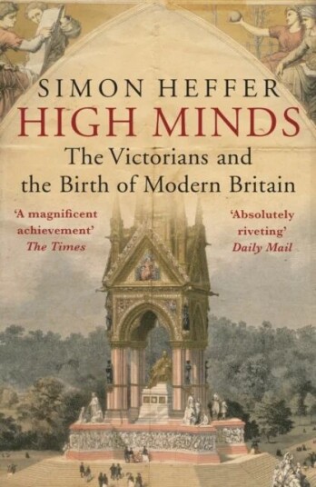 High Minds Av Simon Heffer