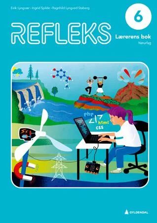 Refleks 6 Av Eirik Lyngvær, Ingrid Spilde, Ragnhild Lyngved Staberg