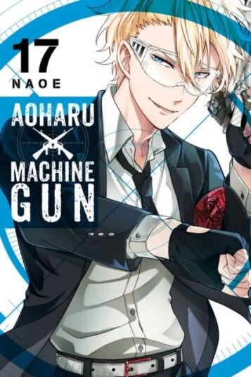 Aoharu X Machinegun, Vol. 17 Av Naoe