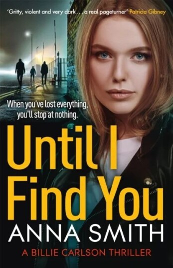 Until I Find You Av Anna Smith