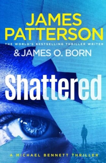 Shattered Av James Patterson