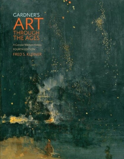 Gardner'S Art Through The Ages Av Fred (Boston University) Kleiner Gardner'S Art Through The Ages Av Fred (Boston University) Kleiner