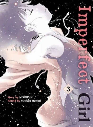 Imperfect Girl 3 Av Nisioisin Imperfect Girl 3 Av Nisioisin