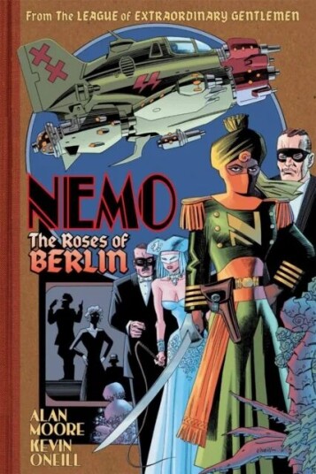 Nemo: Roses Of Berlin Av Alan Moore Nemo: Roses Of Berlin Av Alan Moore