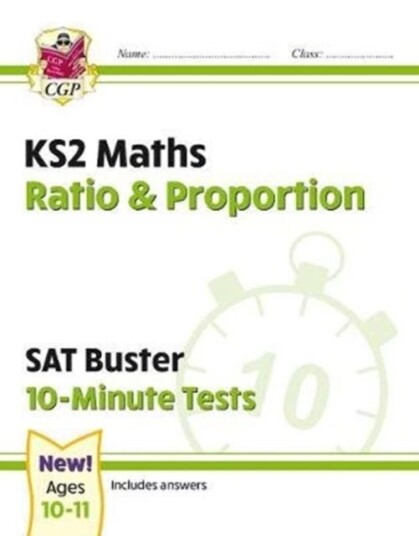 KS2 Maths SAT Buster 10Minute Tests  Ratio & Proportion (for the 2024 tests)
