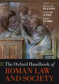 du Plessis Paul J The Oxford Handbook of Roman Law and Society