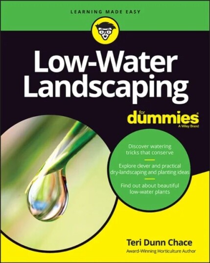 Low-Water Landscaping For Dummies Av Teri Dunn Chace