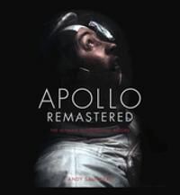 Saunders Andy Apollo Remastered: The Ultimate Photographic Record