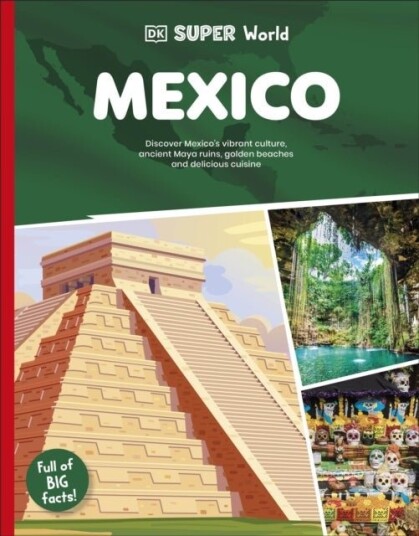 DK Super World Mexico DK Super World Mexico