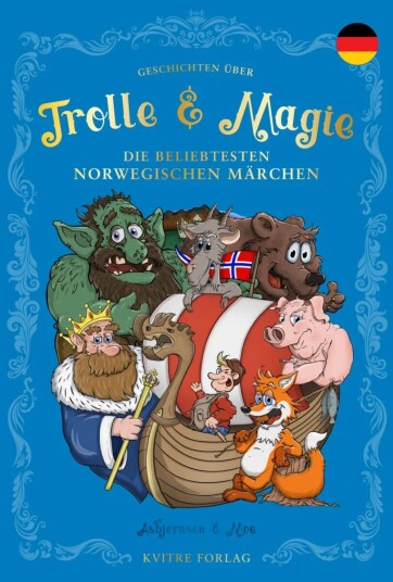 Geschichten Über Trolle Und Magie Av P. Chr. Asbjørnsen, Jørgen Moe