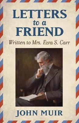Letters To A Friend Av John Muir