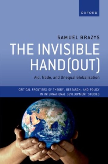 The Invisible Handout Aid Trade and Unequal Globalization