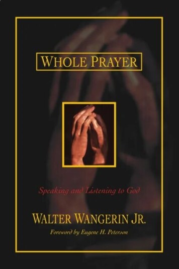 Whole Prayer Av Walter Jr. Wangerin