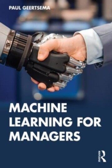 Machine Learning For Managers Av Paul (University Of Auckland New Zeala Geertsema