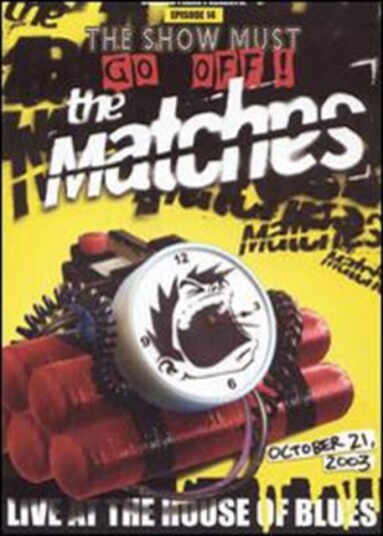 The Matches: Live at the House of Blues DVD