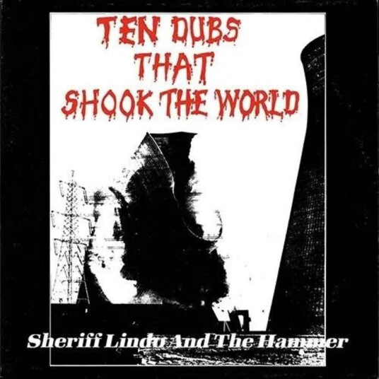 Ten Dubs That Shook The World