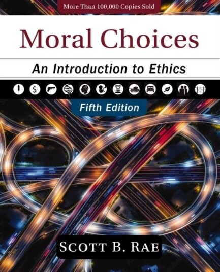 Moral Choices Fifth Edition