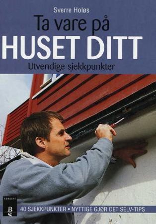 Ta vare på huset ditt Innbundet Pent brukt bok