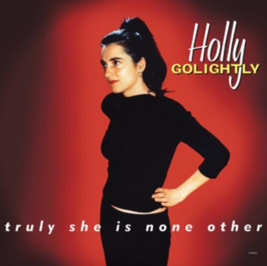 Holly Golightly  Truly She Is None Other  LP/Vinyl
