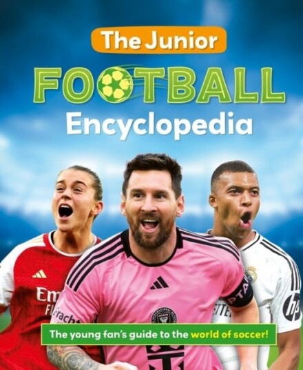 The Junior Football Encyclopedia The Junior Football Encyclopedia