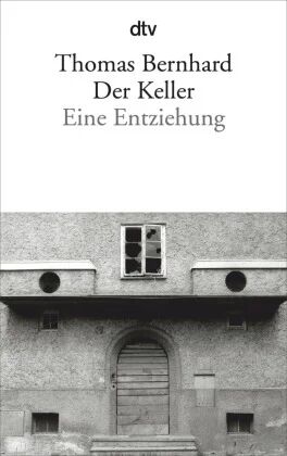 Der Keller Av Thomas Bernhard