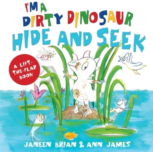 I'M A Dirty Dinosaur Hide And Seek Av Janeen Brian, Ann James