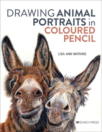 Drawing Animal Portraits In Coloured Pencil Av Lisa Ann Watkins