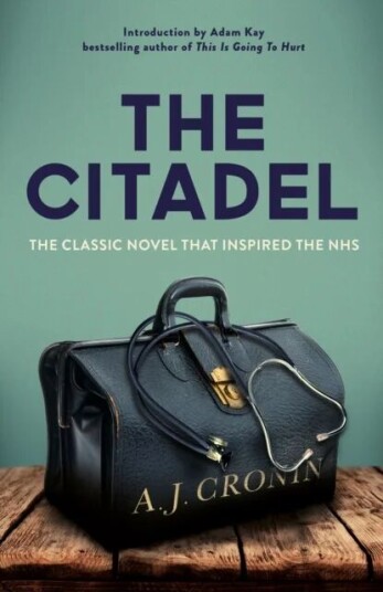 The Citadel Av A. J. Cronin