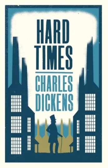 Hard Times Av Charles Dickens Hard Times Av Charles Dickens