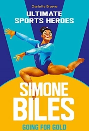 Simone Biles (Ultimate Sports Heroes) Av Charlotte Browne