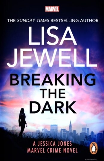 Breaking the Dark  A Jessica Jones Marvel Crime Novel