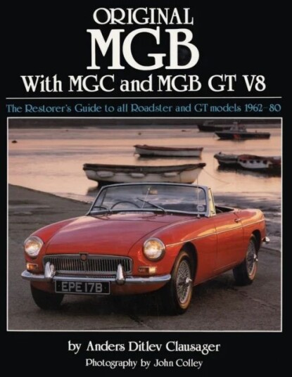 Original Mgb With Mgc And Mgb Gt V8 Av Anders Ditlev Clausager Original Mgb With Mgc And Mgb Gt V8 Av Anders Ditlev Clausager