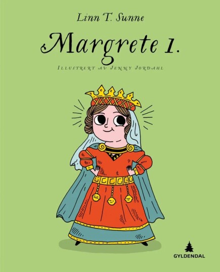 Margrete 1. Av Linn T. Sunne