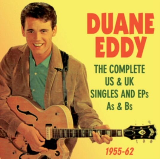 Duane Eddy The Complete US & UK Singles And EP's A's & B's 195562 CD Duane Eddy The Complete US & UK Singles And EP's A's & B's 195562 CD