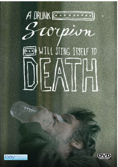 Drunk Scorpion Will Sting Itself To Death DVD