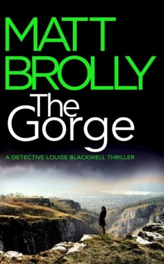 The Gorge Av Matt Brolly