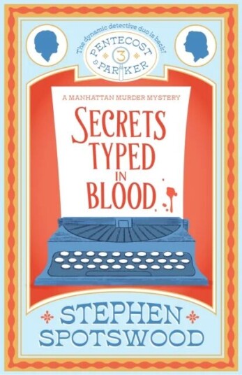Secrets Typed In Blood Av Stephen Spotswood