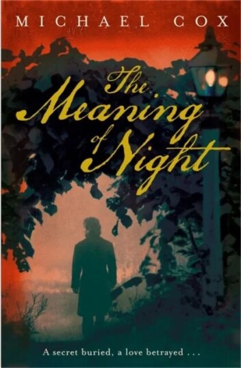 The Meaning Of Night Av Michael Cox