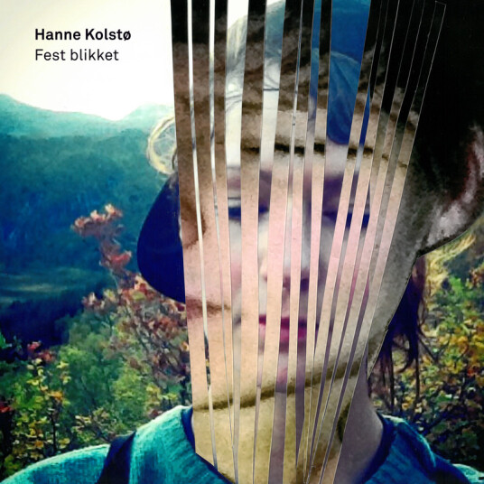 Hanne Kolstø Fest blikket Kassett