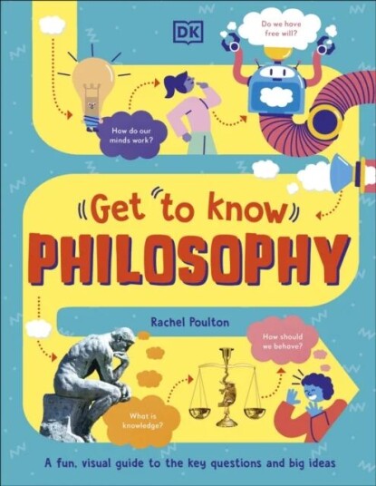 Get To Know: Philosophy Av Rachel Poulton