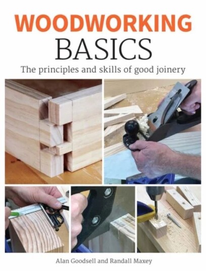 Woodworking Basics Av Alan Goodsell