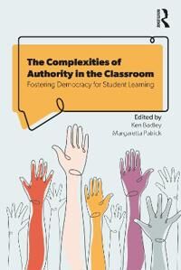 The Complexities Of Authority In The Classroom